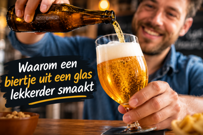 Biertje uit een glas smaakt echt beter